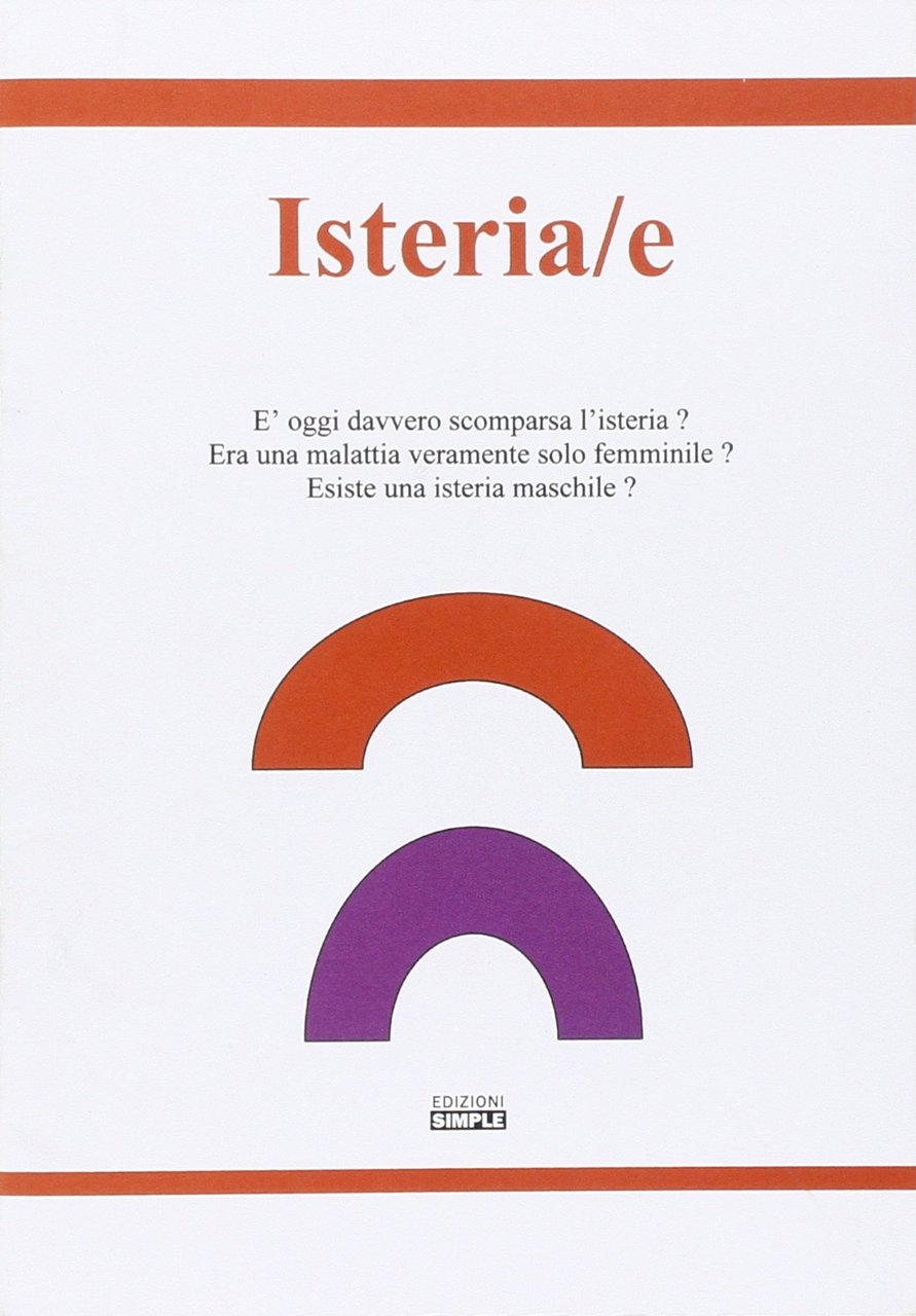 Isteria/e, Macerata, Simple, 2009
