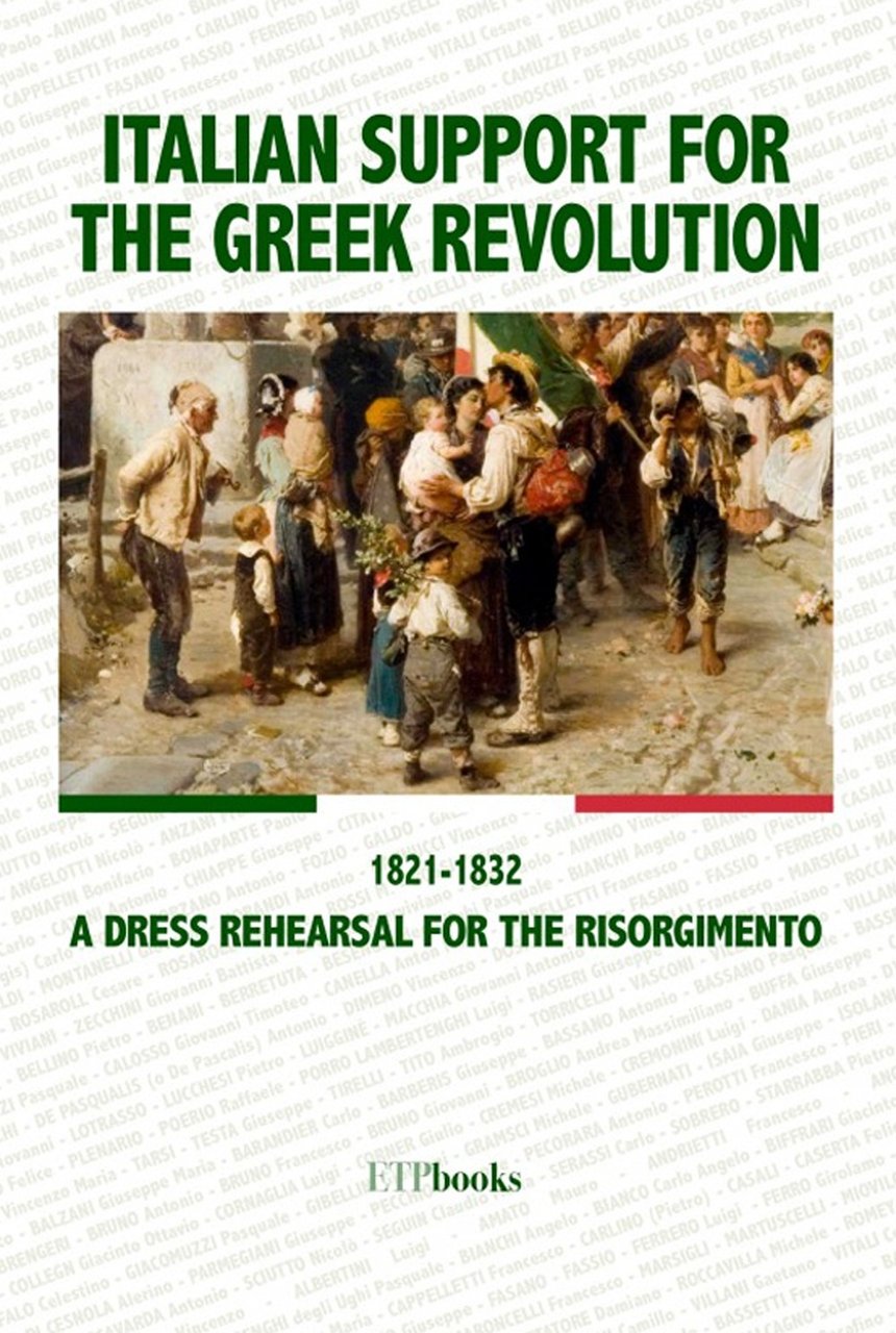 Italian support for the Greek revolution. 1821-1832 A dress rehears …