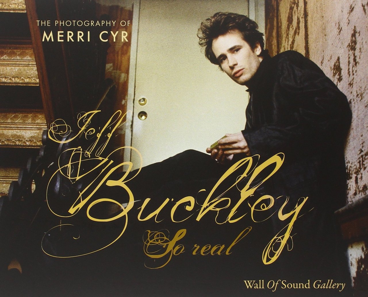 Jeff Buckley. So real
