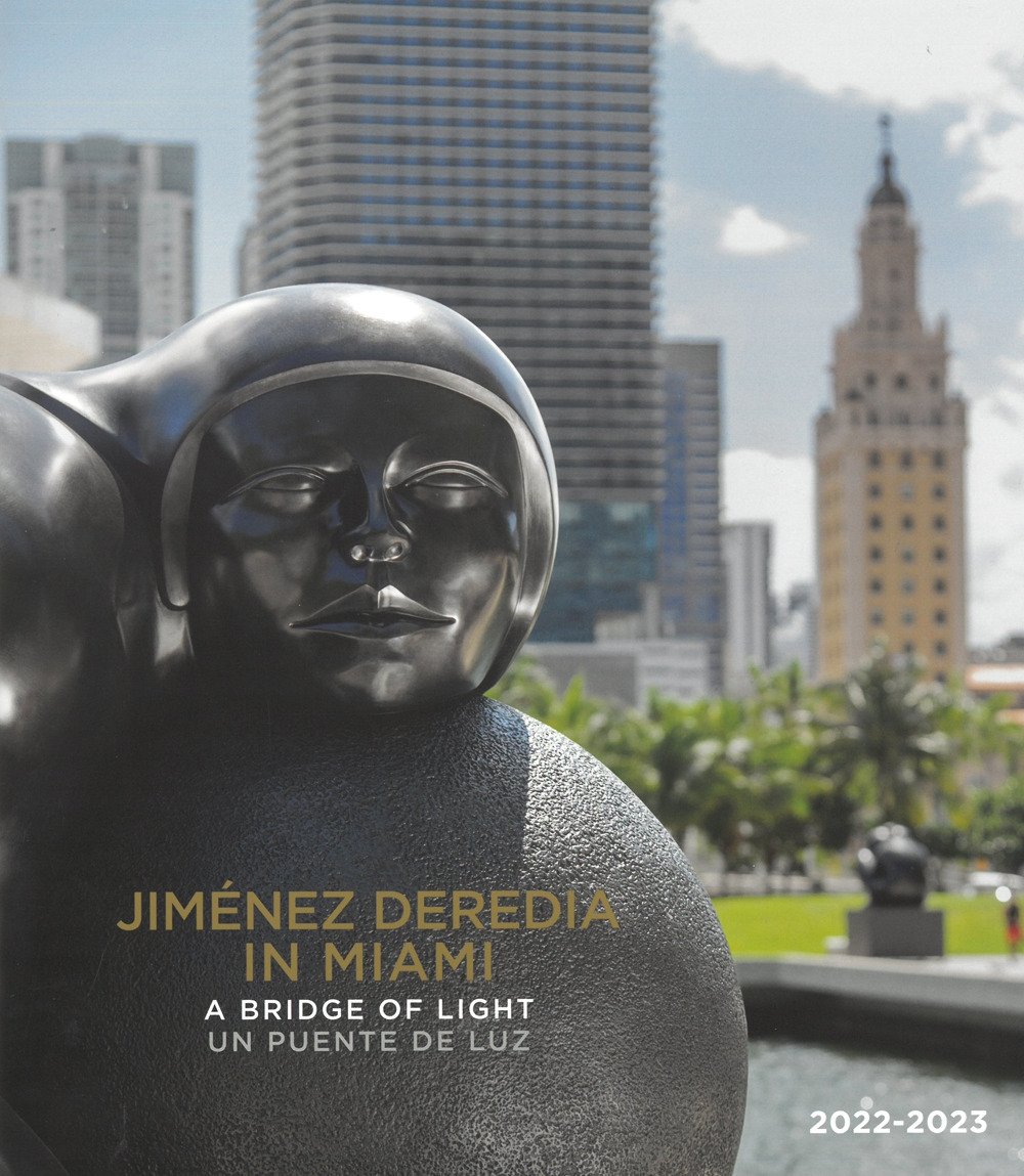 Jimenez Deredia in Miami. A bridge of light-Un puente de …