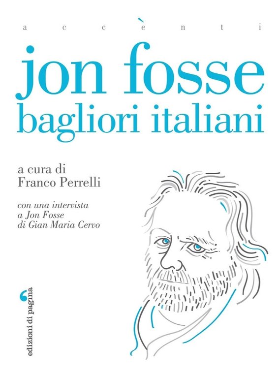 Jon fosse. Bagliori italiani