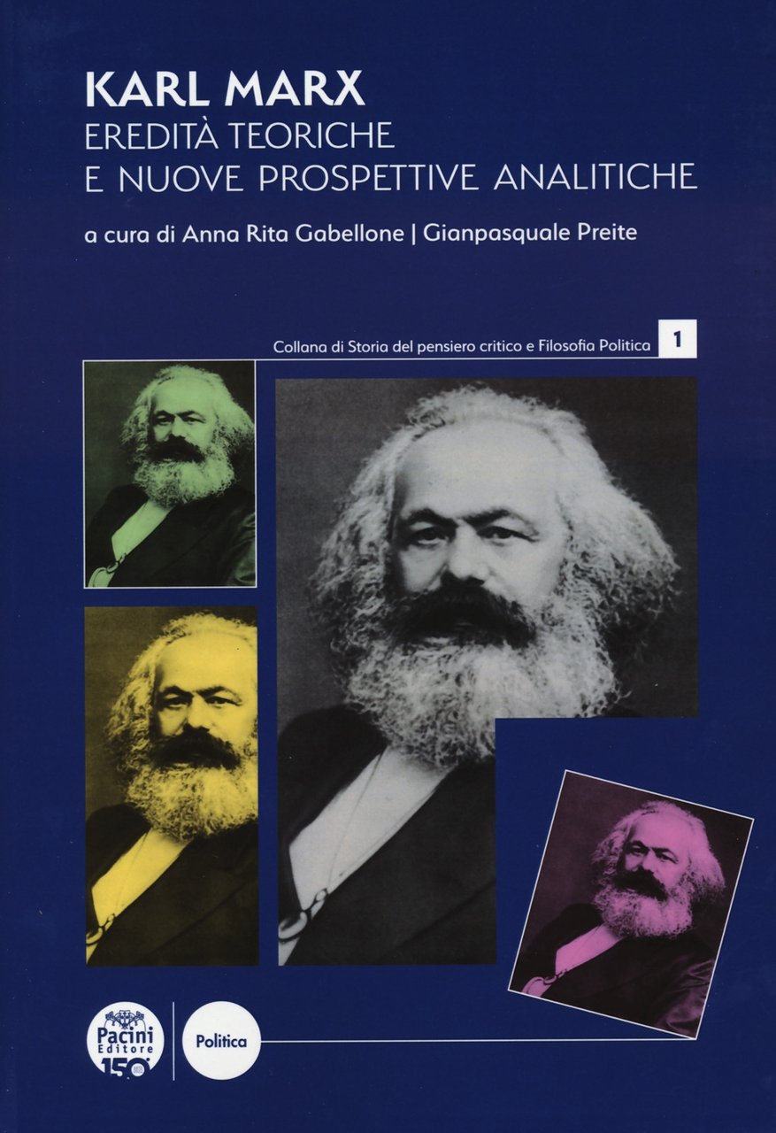 Karl Marx. Eredità teoriche e nuove prospettive analitiche, Ospedaletto, Pacini … | Immagine principale