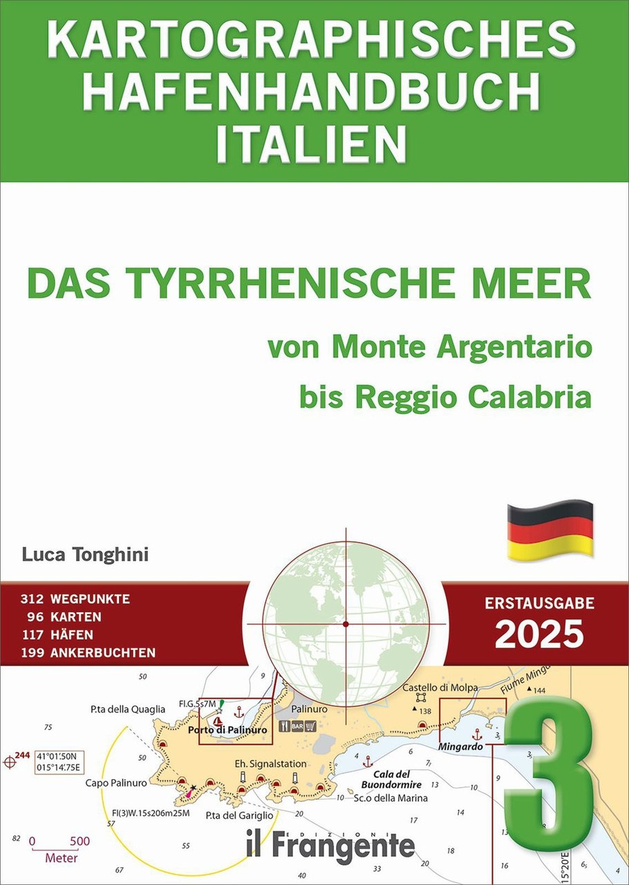 Kartographisches Hafenhandbuch Italien, Das Tyrrhenische Meer Von Monte Argentario Bis …