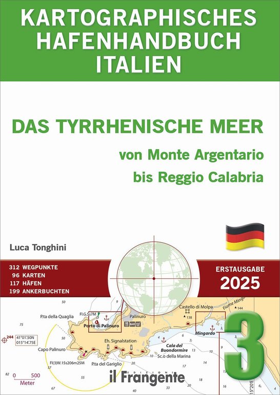 Kartographisches Hafenhandbuch Italien, Das Tyrrhenische Meer Von Monte Argentario Bis Reggio Calabria