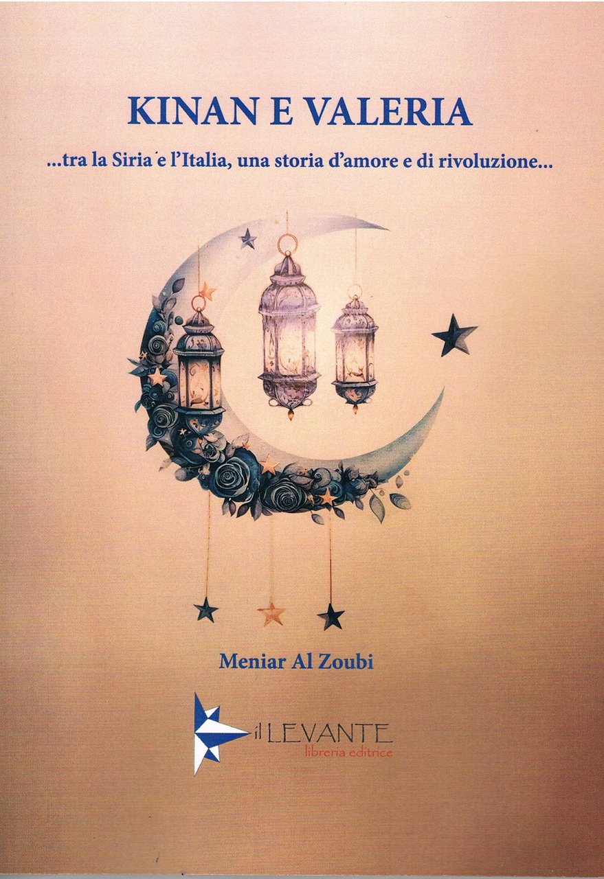 Kinan e Valeria. ...Tra la Siria e l'Italia, una storia …