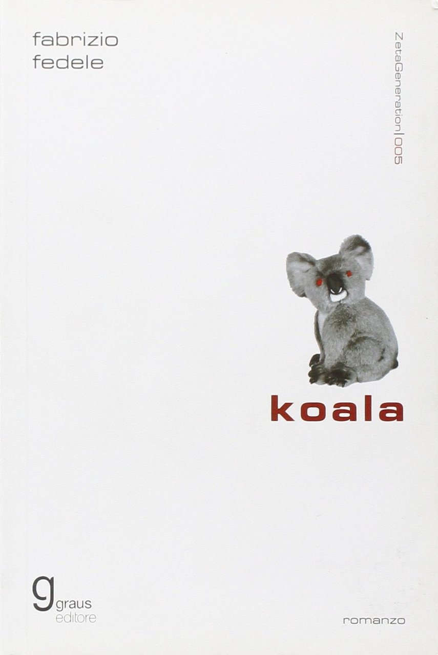 Koala, Napoli, Graus Edizioni, 2007 | Immagine principale