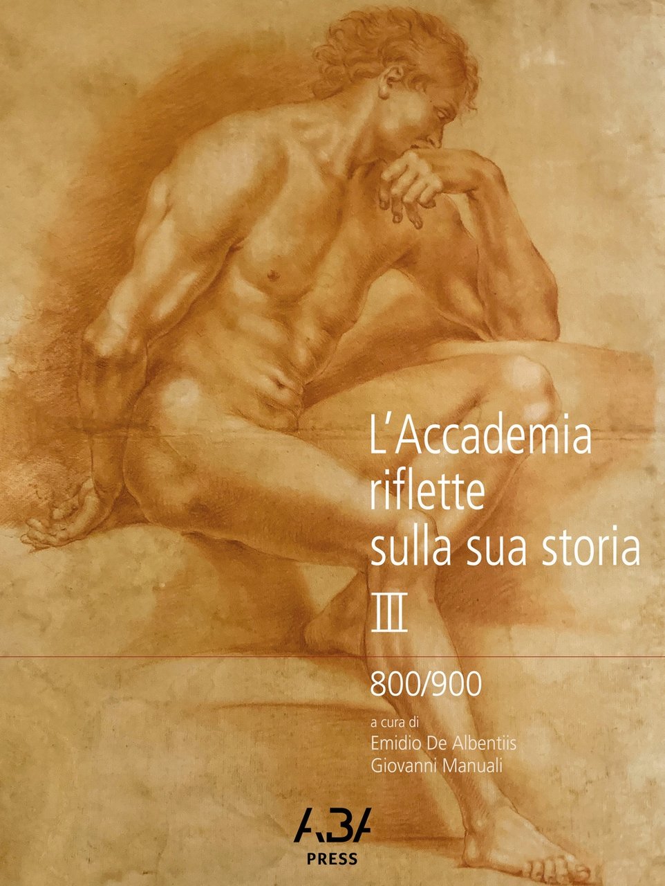 L'Accademia riflette sulla sua Storia. III. 800/900, Perugia, Fabrizio Fabbri …