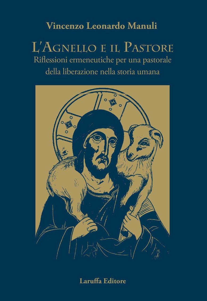 L'agnello e il pastore. Riflessioni ermeneutiche per una pastorale della …
