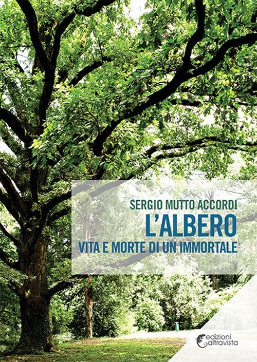 L'albero. Vita e morte di un immortale | Immagine principale