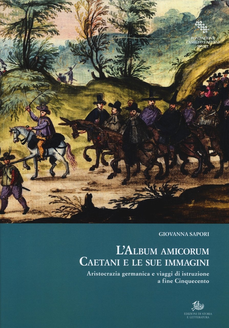 L'album amicorum Caetani e le sue immagini. Aristocrazia germanica e … | Immagine principale