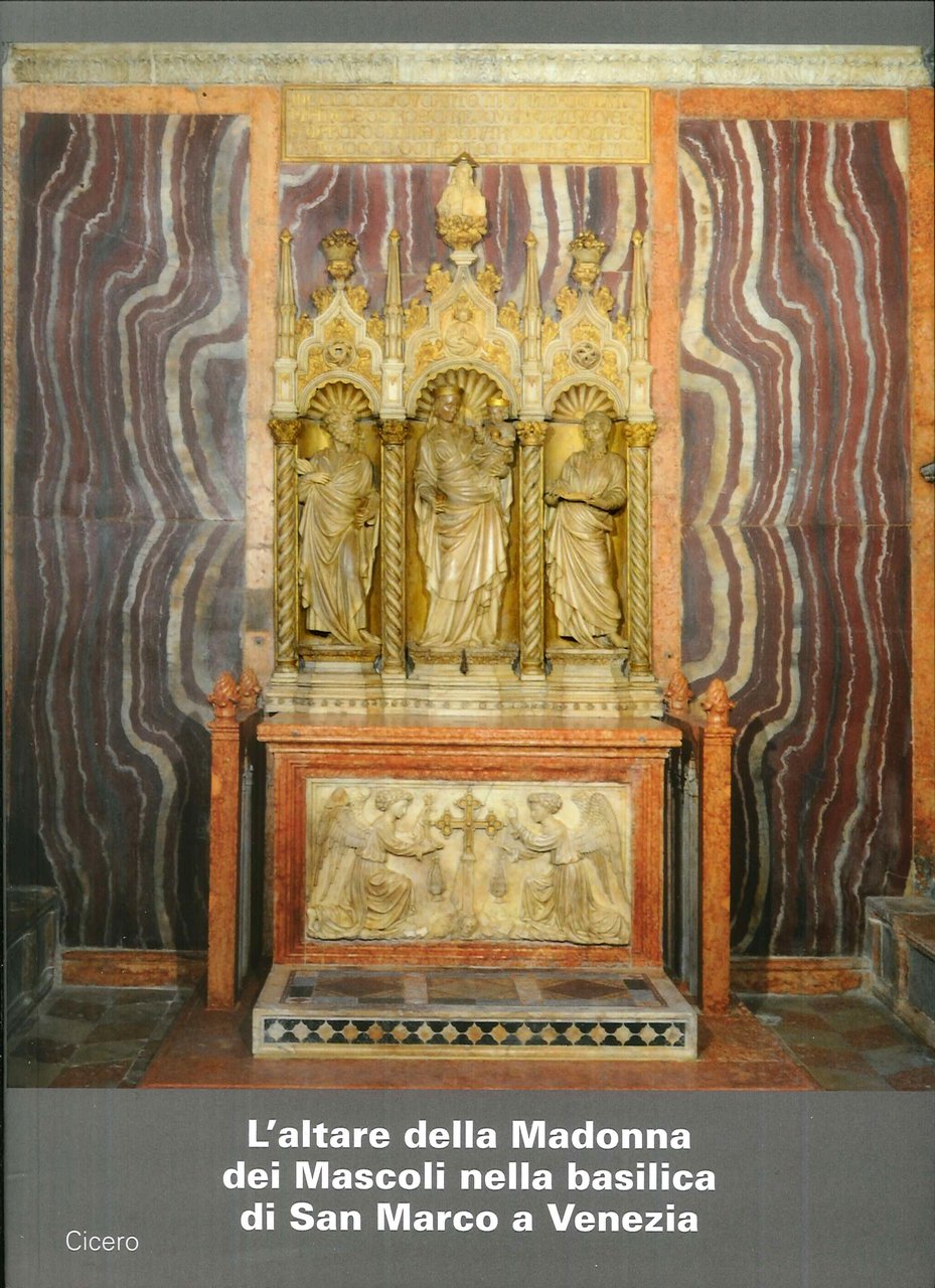 L'altare della Madonna dei Mascoli nella Basilica di San Marco …