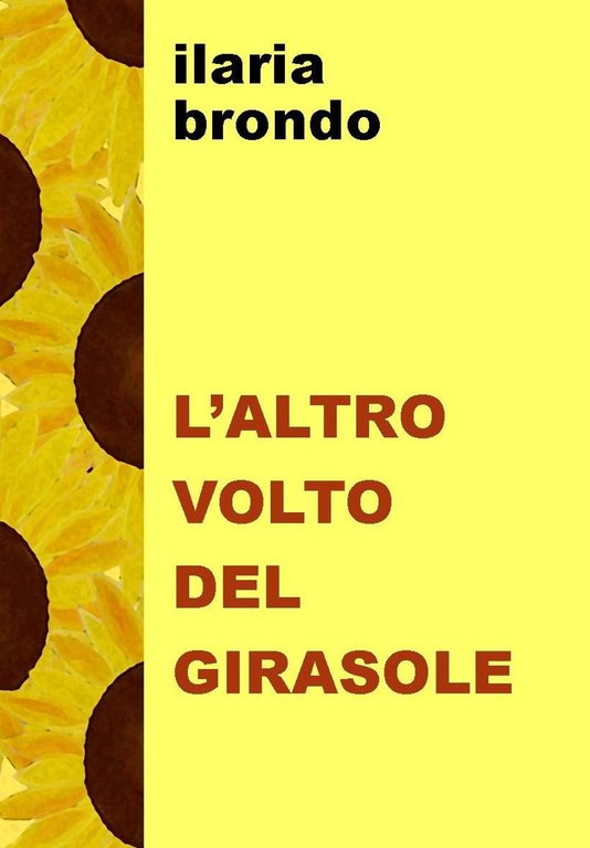 L'altro volto del girasole