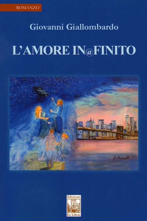 L'amore infinito, Palermo, Ex Libris Edizioni, 2018