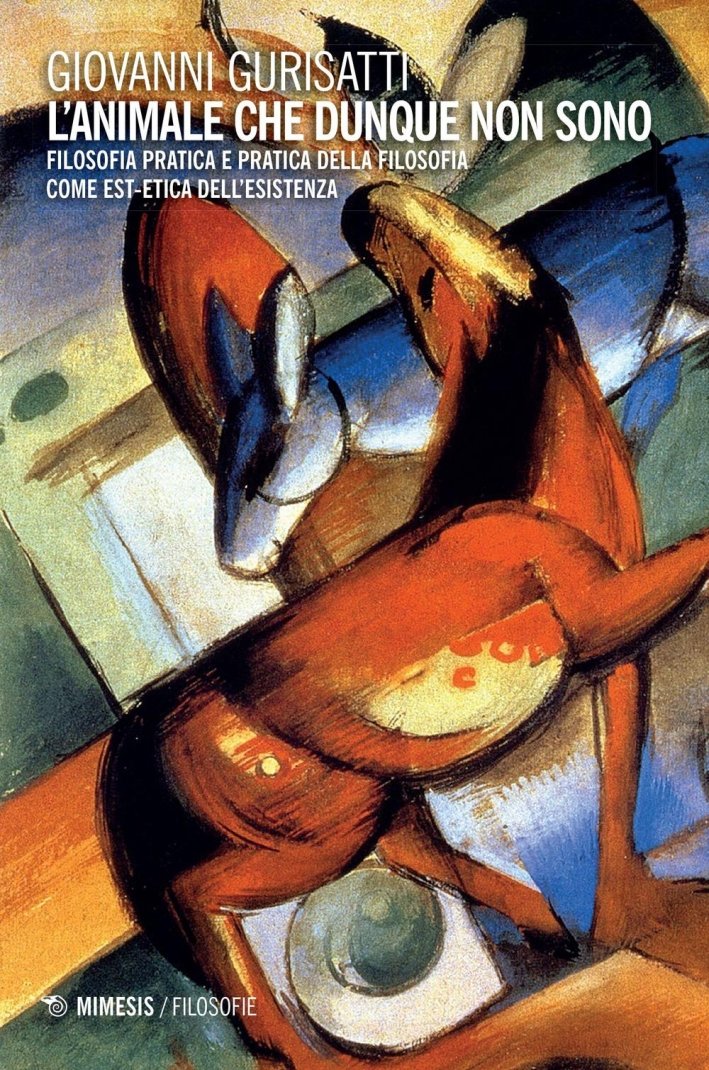 L'animale che dunque non sono. Filosofia pratica e pratica della …
