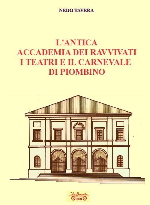 L'antica accademia dei ravvivati i teatri e il carnevale di … | Immagine principale