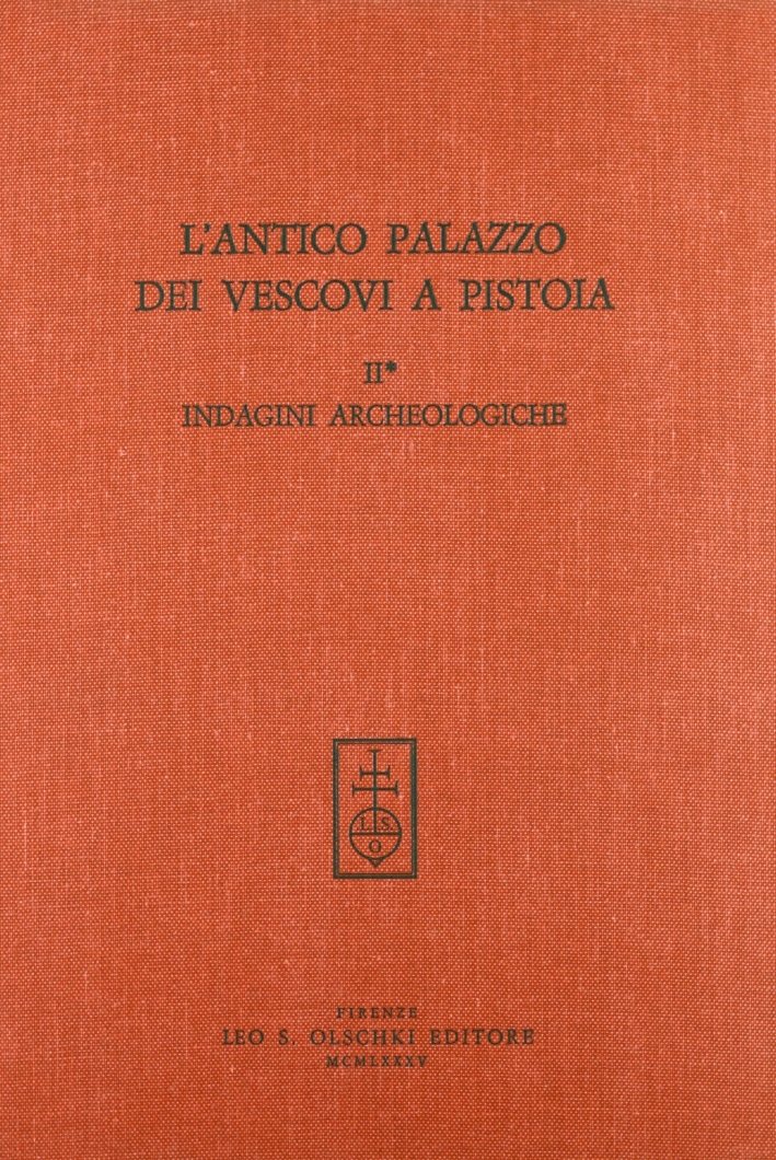 L'antico Palazzo dei Vescovi a Pistoia. II.1. Indagini archeologiche, Firenze, …