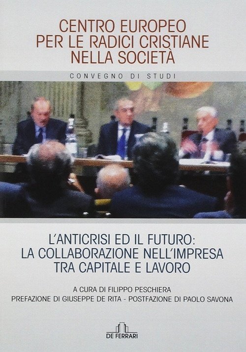 L'anticrisi ed il futuro: la collaborazione nell'impresa tra capitale e … | Immagine principale