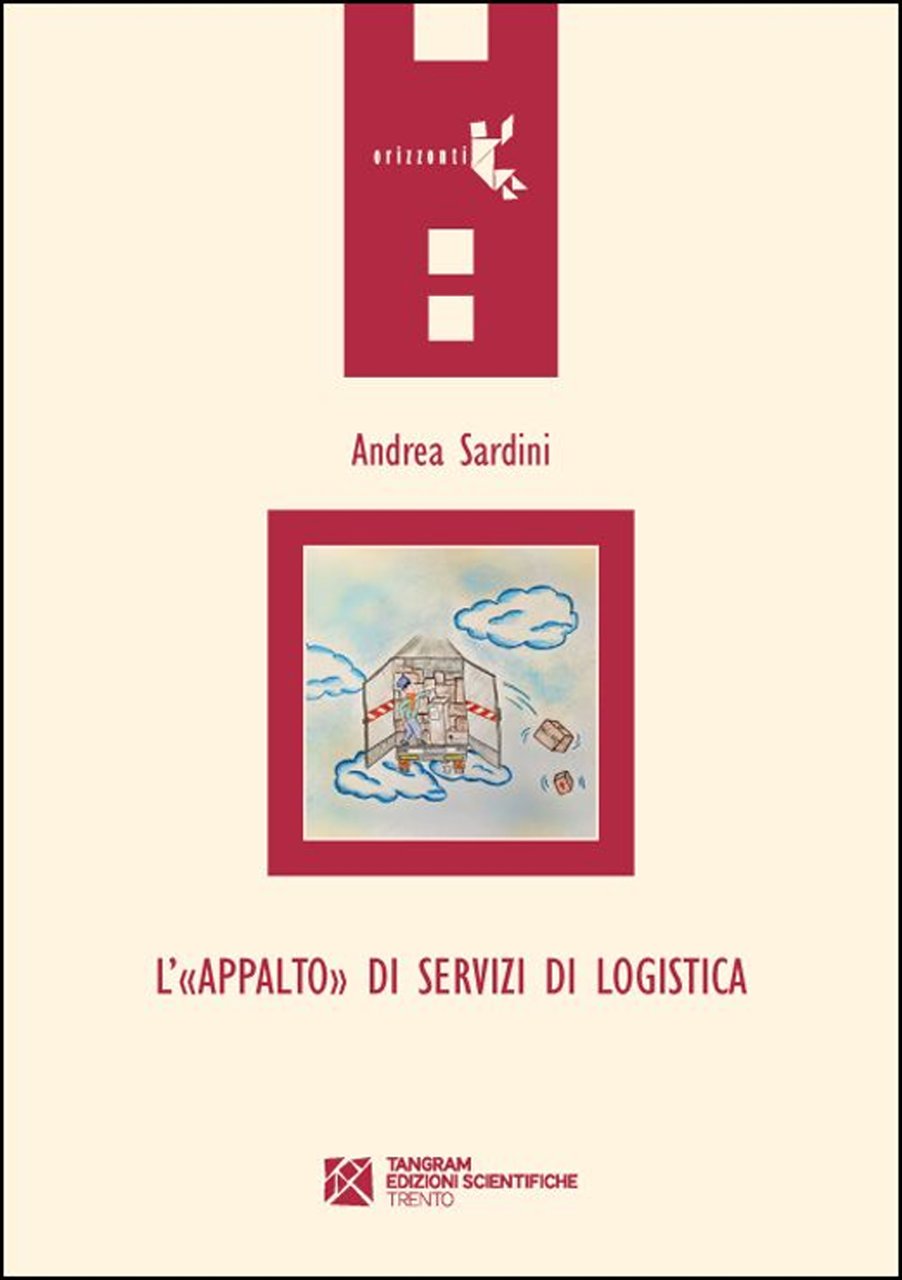 L'«appalto» di servizi di logistica