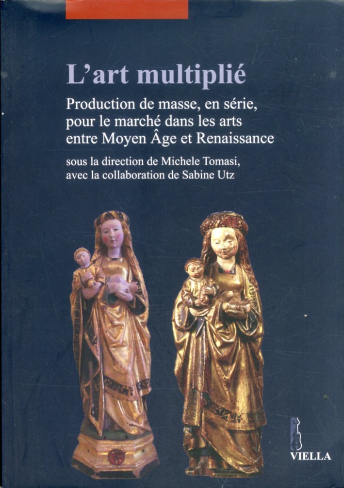 L'Art Multiplié. Production de Masse, en Série, Pour le Marché … | Immagine principale
