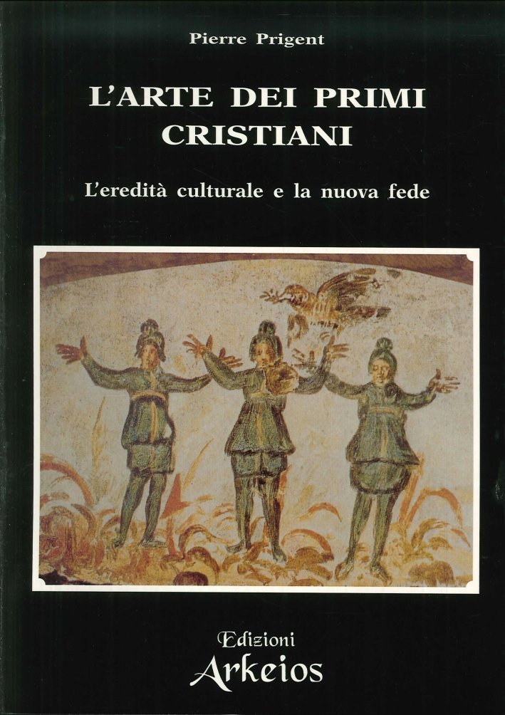 L'Arte dei Primi Cristiani. L'Eredità Culturale e la Nuova Fede, … | Immagine principale
