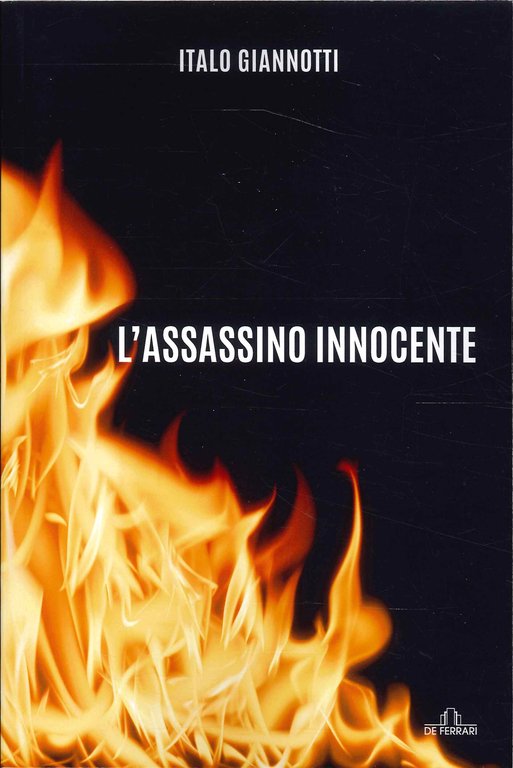 L'assassino innocente., Genova, De Ferrari Editore, 2023