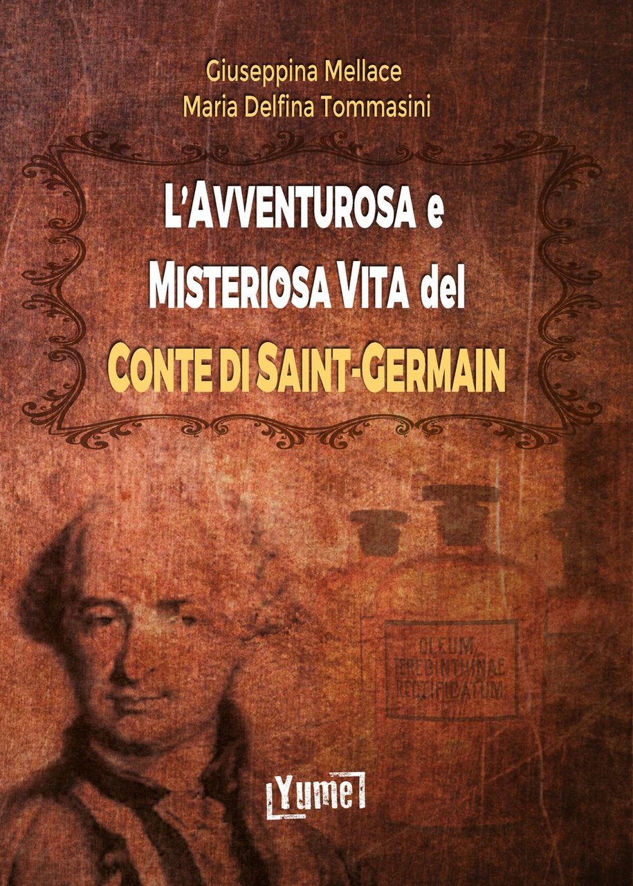 L'avventurosa e misteriosa vita del conte di Saint-Germain, Torino, Edizioni …