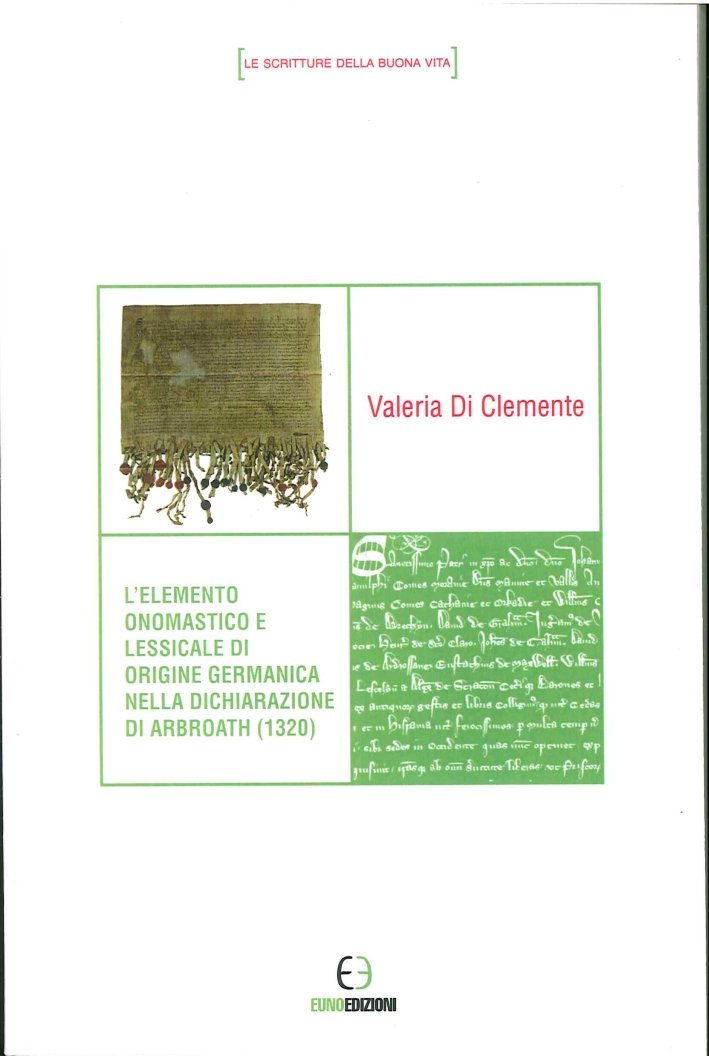 L'Elemento Onomastico e Lessicale di Origine Germanica nella Dichiarazione di …