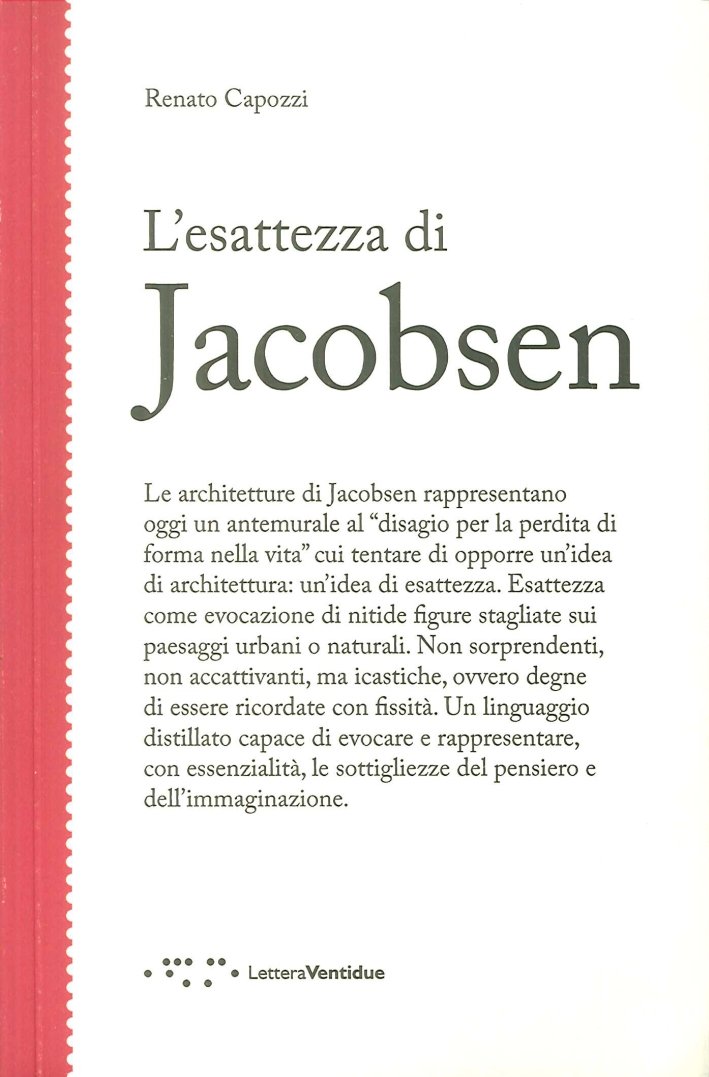 L'Esattezza di Jacobsen, Siracusa, LetteraVentidue Edizioni, 2017