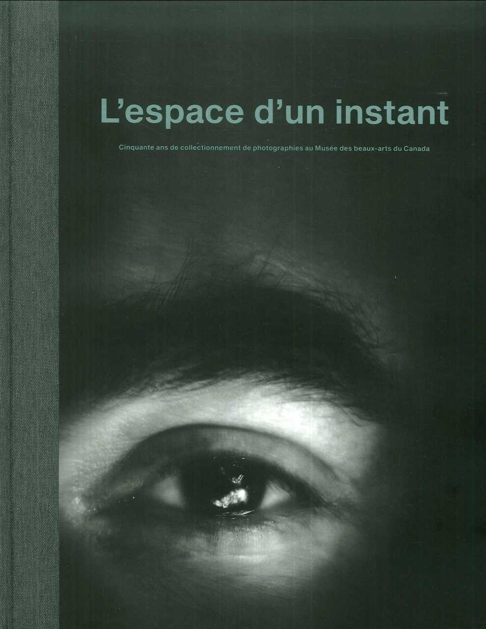 L'espace d'un instant. Cinquante ans de collectionnement de photographies au …