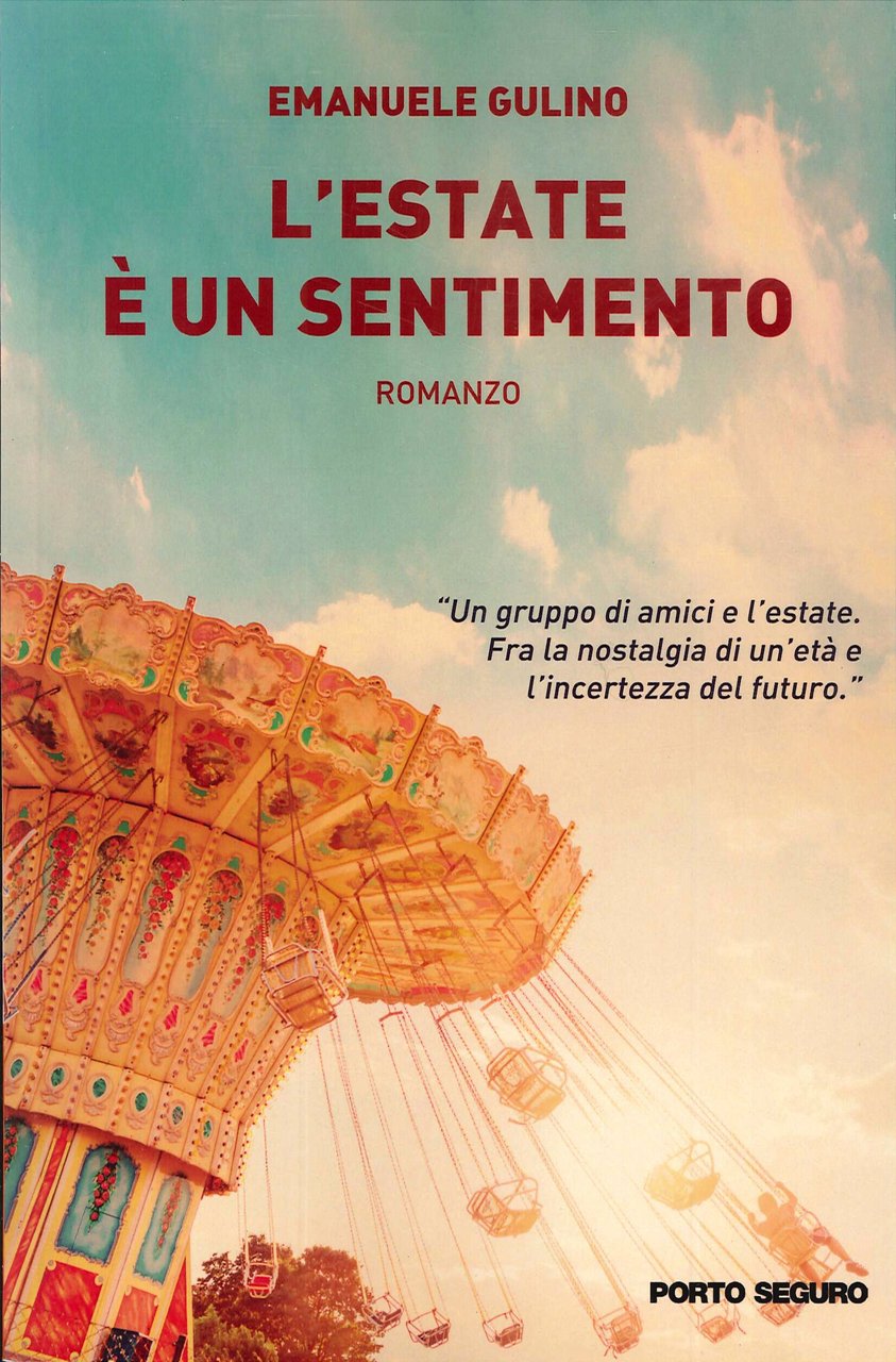 L'Estate è un Sentimento, Firenze, PSEditore, 2020