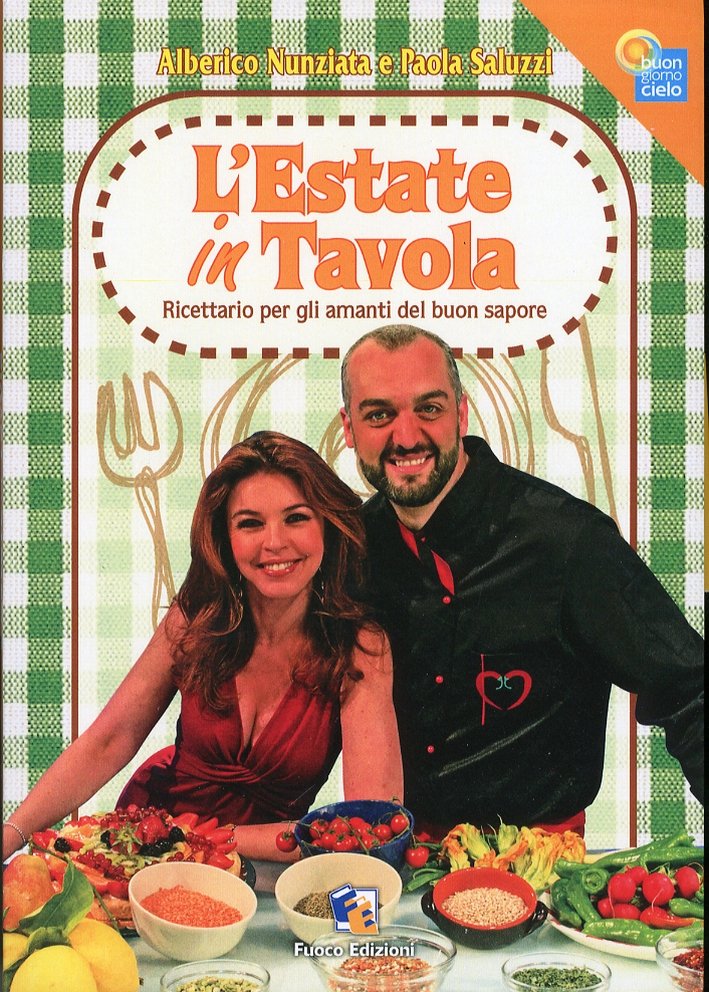 L'estate in tavola. Ricettario per gli amanti del buon sapore, … | Immagine principale