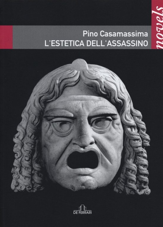 L'estetica dell'assassino, Genova, De Ferrari Editore, 2015