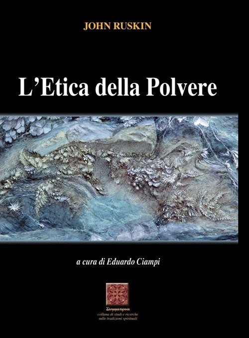 L'etica della Polvere