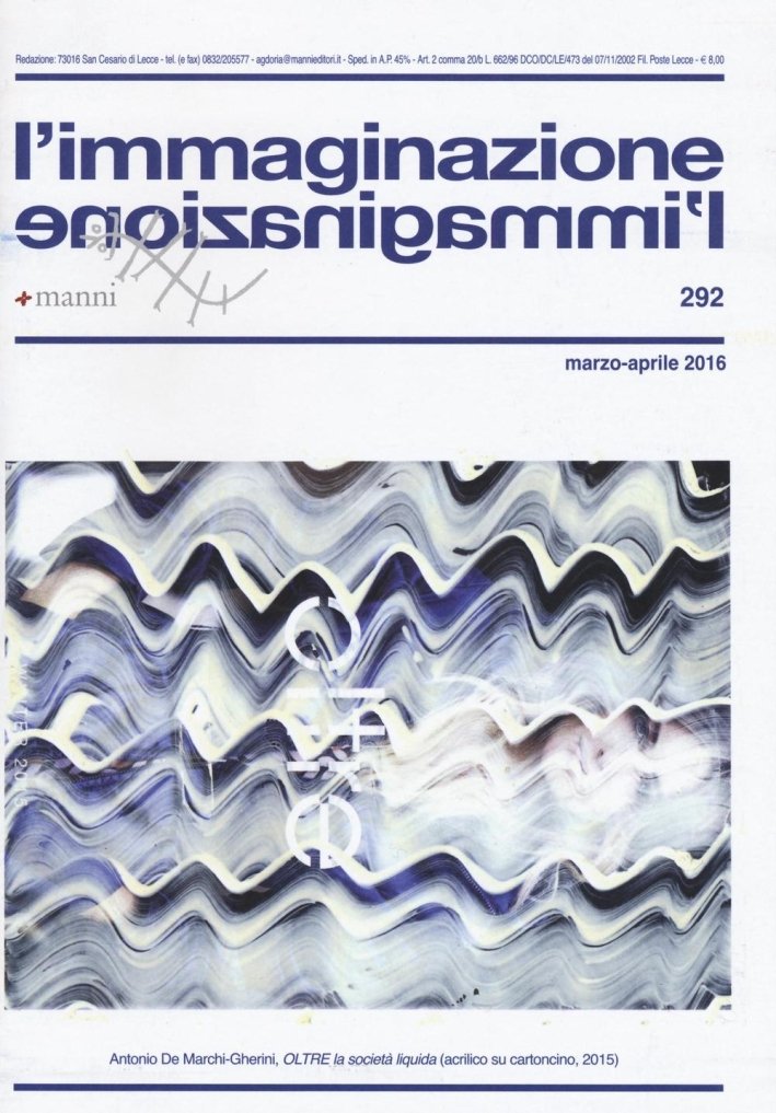 L'immaginazione. Vol. 292, S. Cesario di Lecce, Manni, 2016 | Immagine principale
