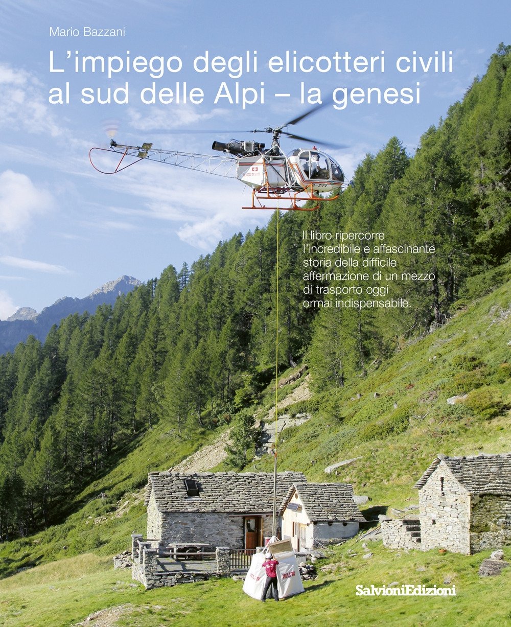 L'impiego degli elicotteri civili al sud delle Alpi - la …