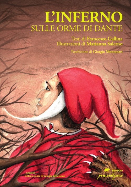L'Inferno. Sulle orme di Dante, Marsciano, Bertoni Editore, 2021 | Immagine principale