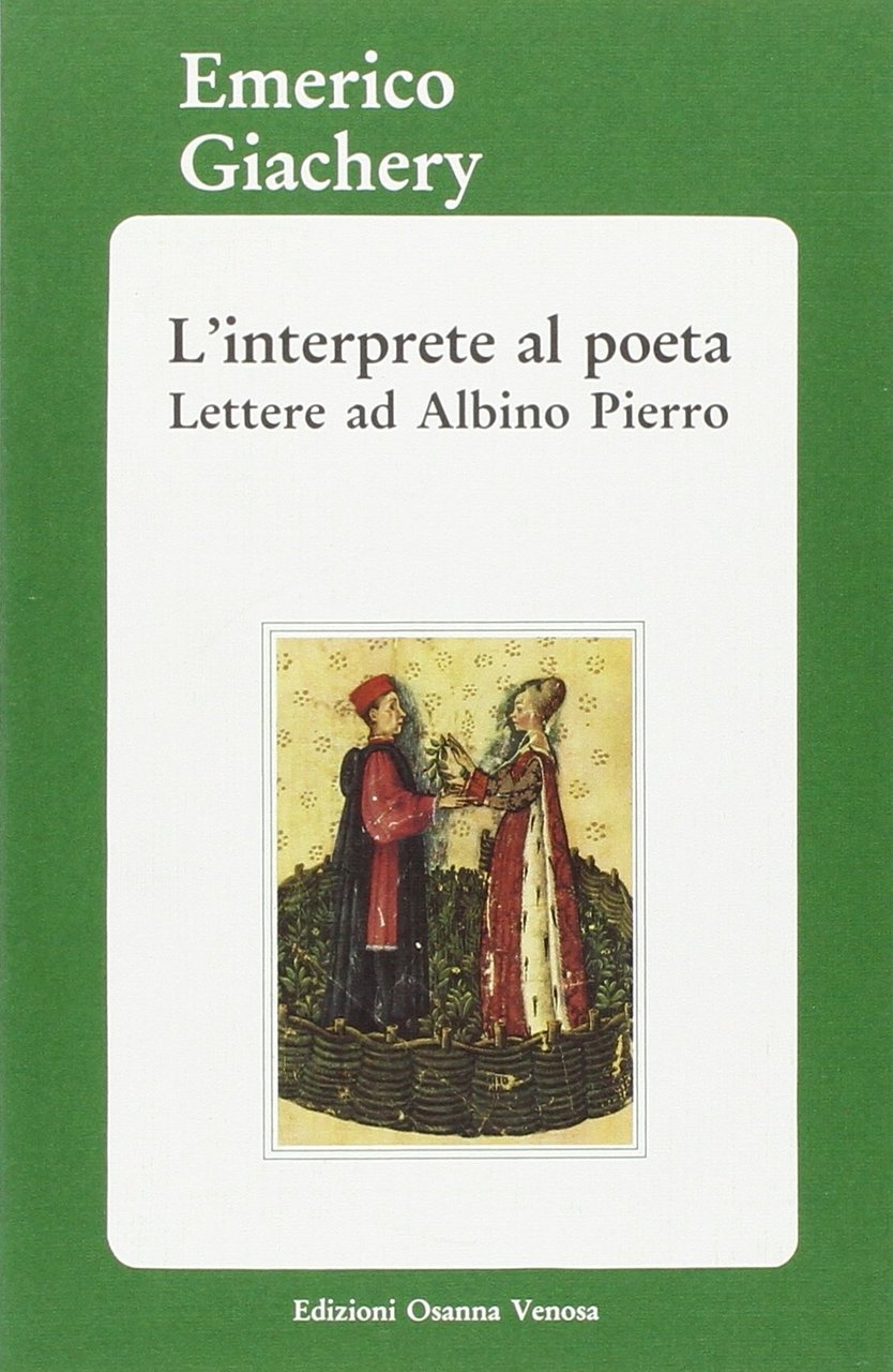 L'interprete al poeta. Lettere ad Albino Pierro, Venosa, Osanna Edizioni, … | Immagine principale
