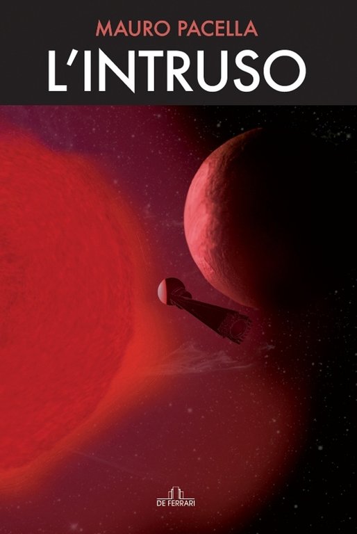 L’intruso, Genova, De Ferrari Editore, 2022