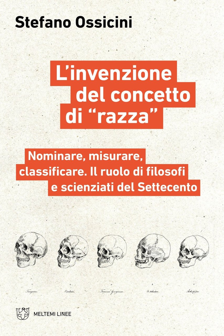 L'invenzione del concetto di «razza»