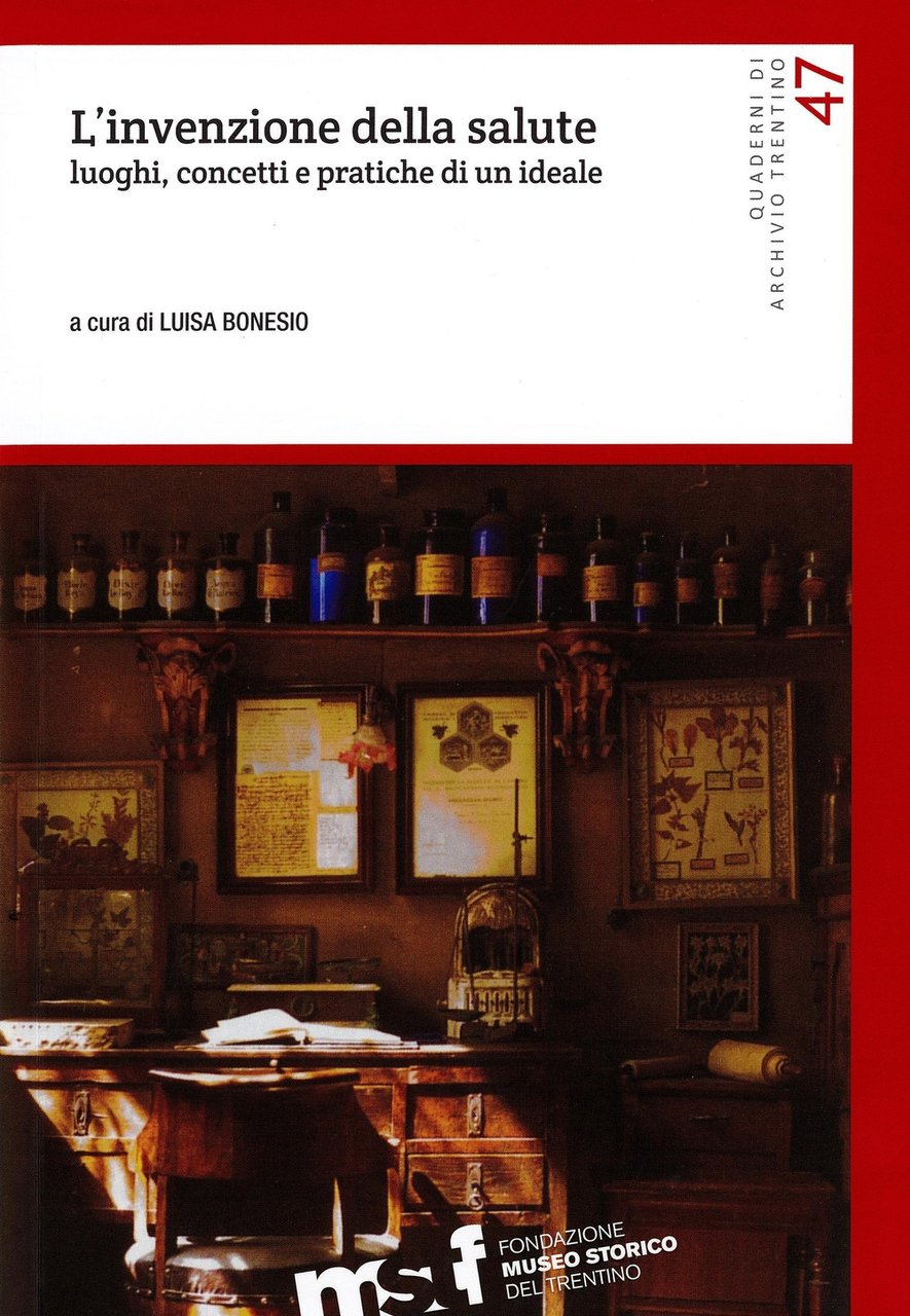 L'invenzione della salute. Luoghi, concetti e pratiche di un ideale | Immagine principale
