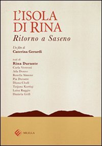 L'isola di Rina. Ritorno a Saseno. Con DVD | Immagine principale