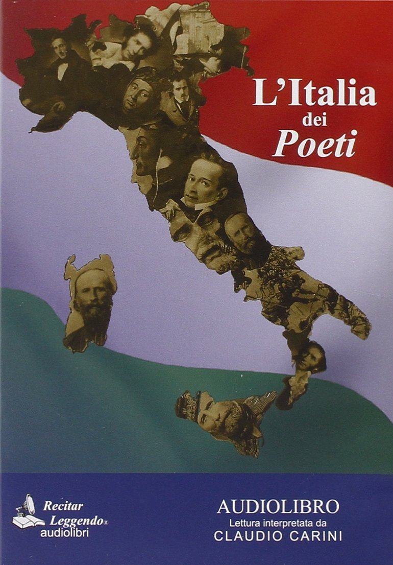 L'Italia dei Poeti. Audiolibro. CD Audio, Perugia, Recitar Leggendo Audiolibri, …