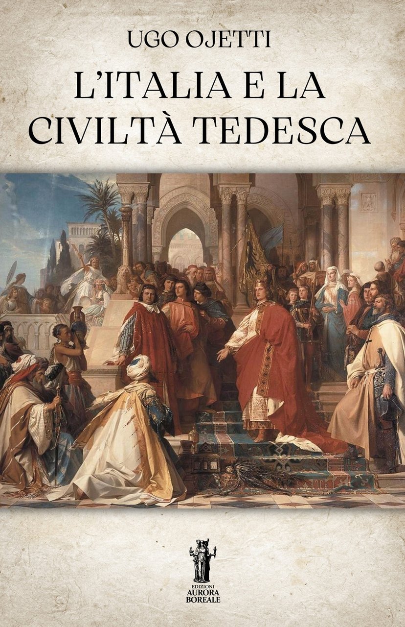 L'Italia e la civiltà tedesca