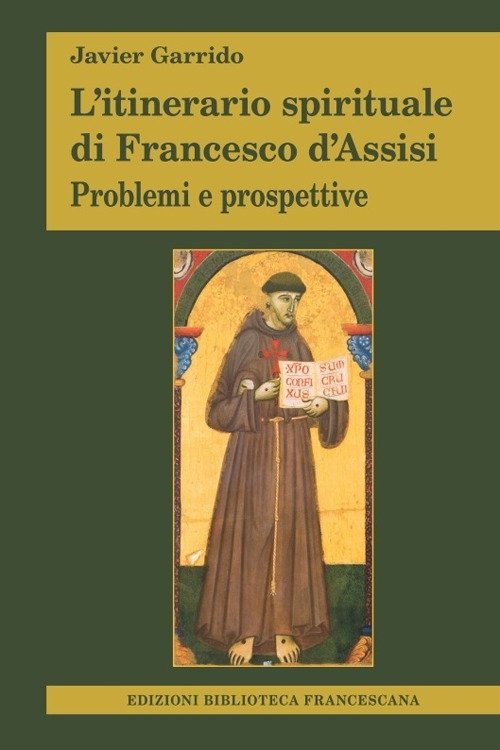 L'itinerario spirituale di Francesco d'Assisi. Problemi e prospettive | Immagine principale