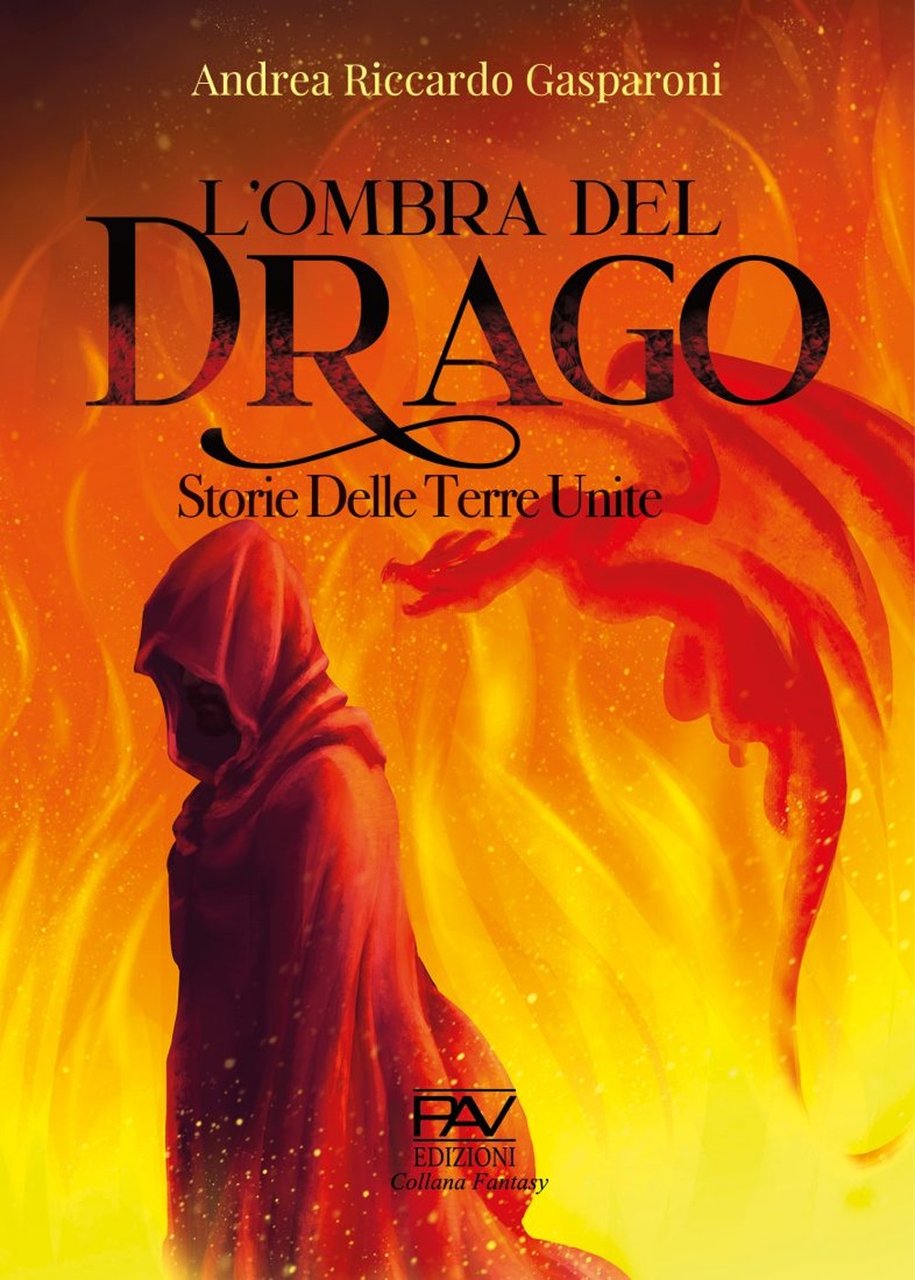 L'Ombra del Drago. Storie delle Terre Unite. | Immagine principale