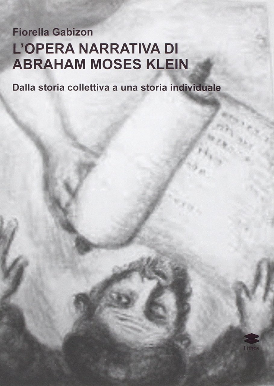 L'opera narrativa di Abraham Moses Klein. Dalla storia collettiva a … | Immagine principale