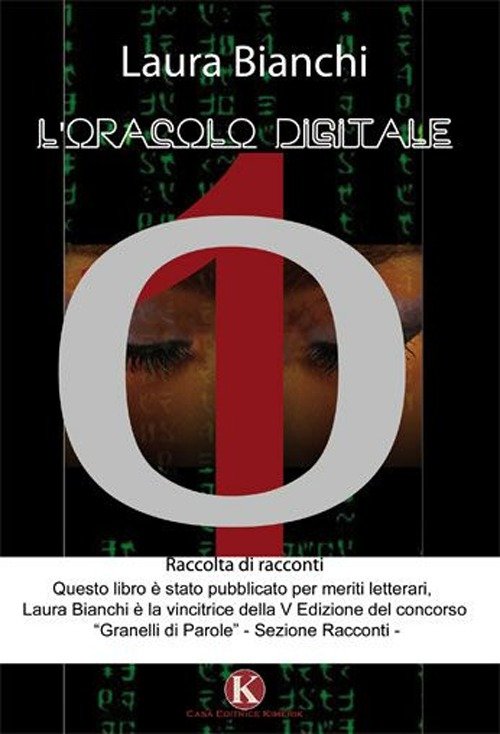 L'oracolo digitale, Patti, Kimerik Casa Editrice, 2010