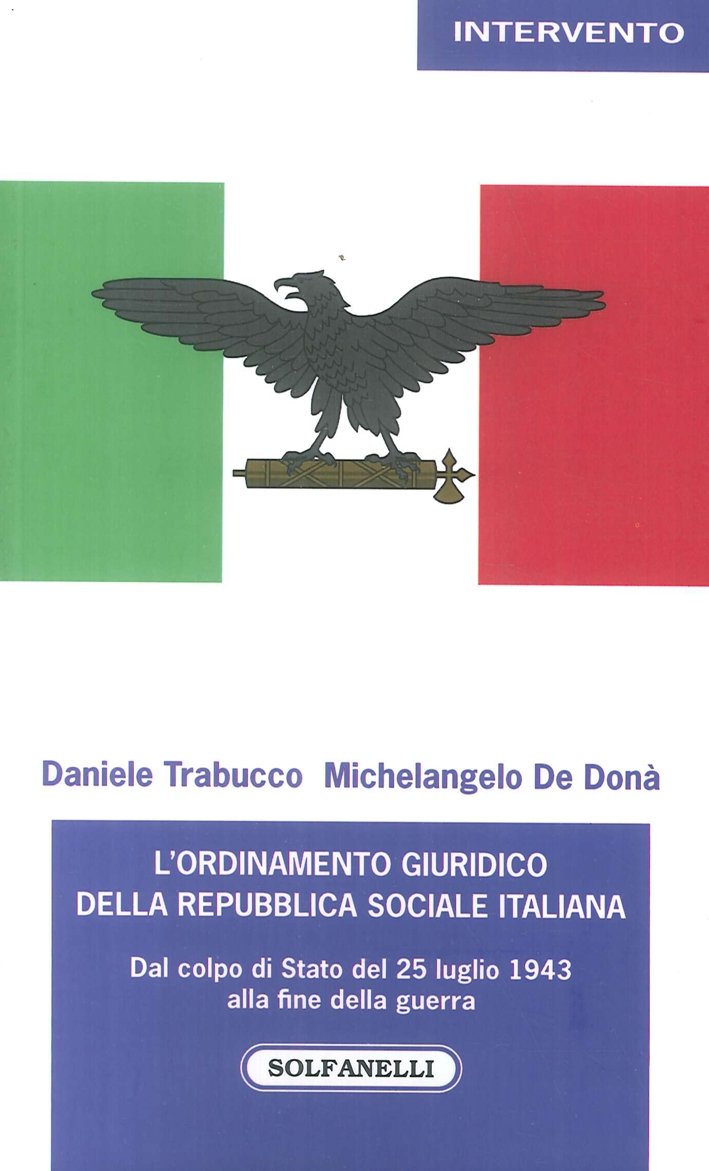 L'ordinamento giuridico della Repubblica sociale italiana. Dal colpo di Stato … | Immagine principale