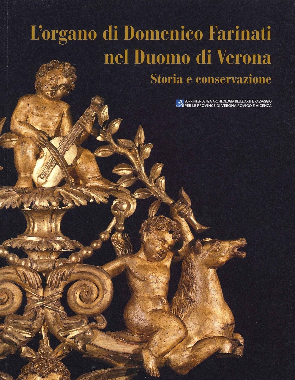 L'Organo di Domenico Farinati nel Duomo di Verona. Storia e …
