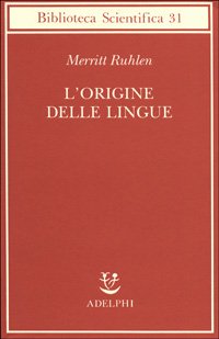 L'origine delle lingue